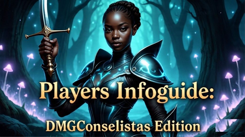 Players Infoguide: DMGConselistas Edition